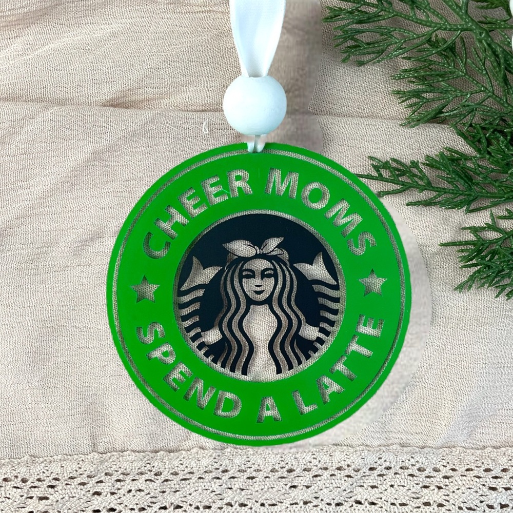 Cheer Moms Spend A Latte Starbucks Ornament Car Charm
